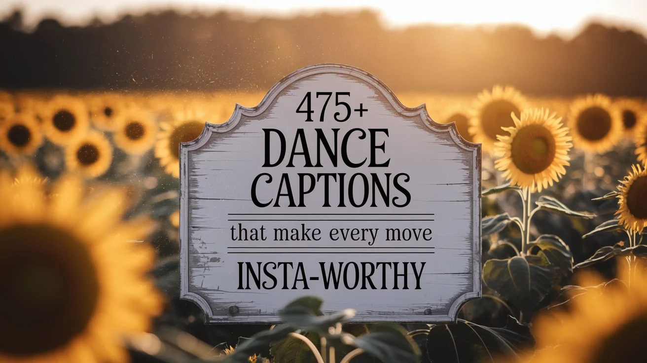 475+ Dance Captions That Make Every Move Insta-Worthy