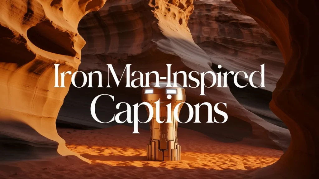 Iron Man-Inspired Captions