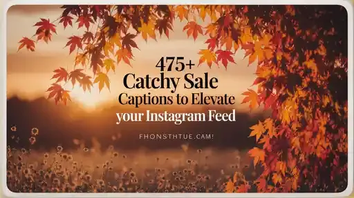 475+ Catchy Sale Captions to Elevate Your Instagram Feed