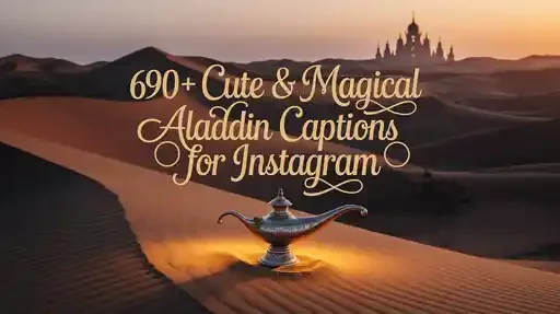 Aladdin Captions for Instagram