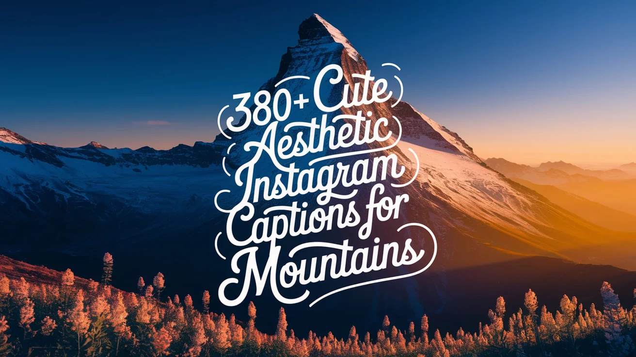 Captions for Mountains