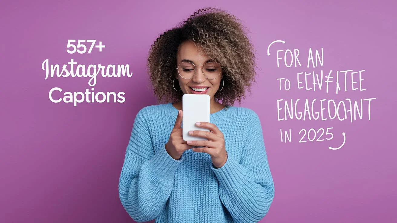 Instagram Captions