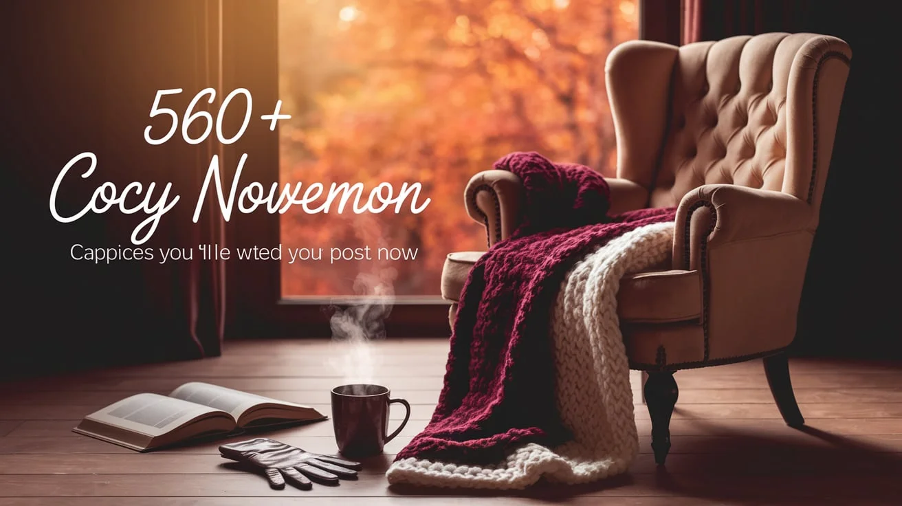 Cozy November Captions