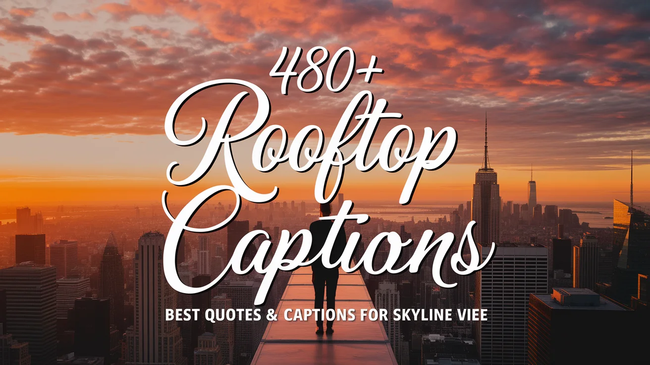 Rooftop Captions