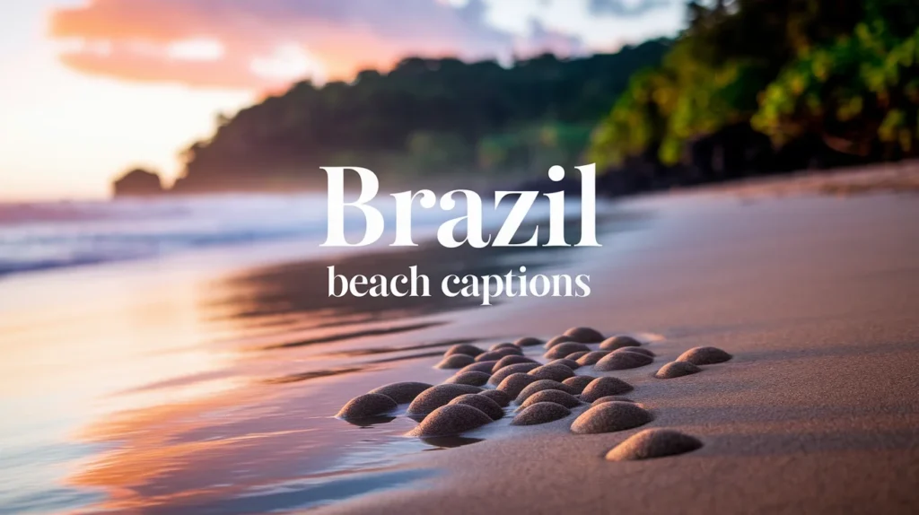 Brazil Beach Captions
