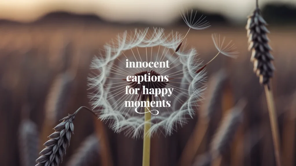 Innocent Captions for Happy Moments