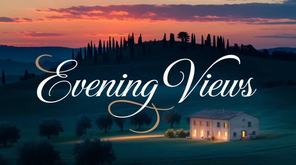 Evening Views Captions